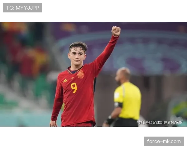 加维状态持续提升,年轻天才为西班牙足球注入新活力 加维状态持续提升,年轻天才为西班牙足球注入新活力